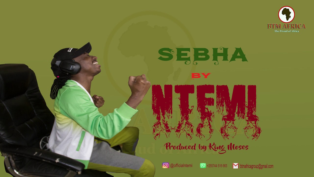 Download Ntemi_Sebha Official Music .
