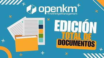 Opciones de Edición en OpenKM: Colaboración, Versionado y Más