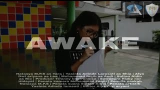 AWAKE | Garis Bumi Production | Kelompok 5
