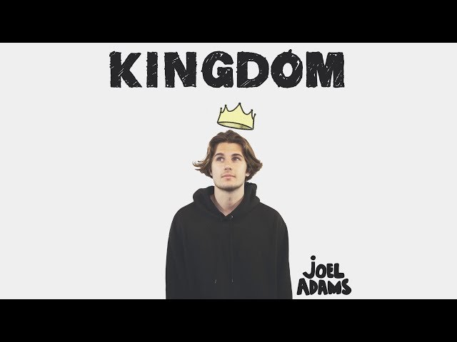 Joel Adams - Kingdom (Official Lyric Video) class=