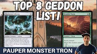 MONSTERS TIER ONE! Pauper Monsters Tron made top 8 at the Summer 2026 Paupergeddon!