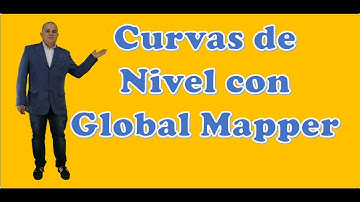 Curvas de Nivel con Global Mapper