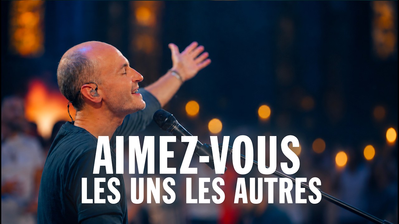 Aimez-vous les uns les autres | Glorious