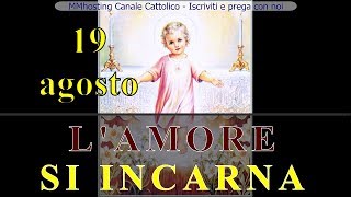 Il Mese Dedicato A Dio Padre - 19 Agosto - Lamore Si Incarna