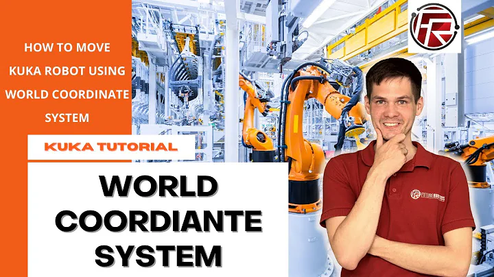WORLD coordinate system in KUKA robot, how does it work ?