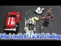 Whats inside rc car wall climbing antigravity  disassembly