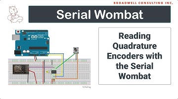 Reading Quadrature Encoders on Arduino using the Serial Wombat 4B chip