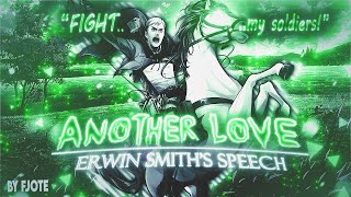 Attack On Titan 4K | Erwin Smith’s Speech! - Another Love ~ [Amv/Edit]