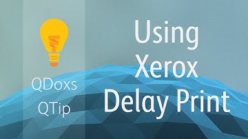 Using the Delay Print Feature, QDoxs QTip!