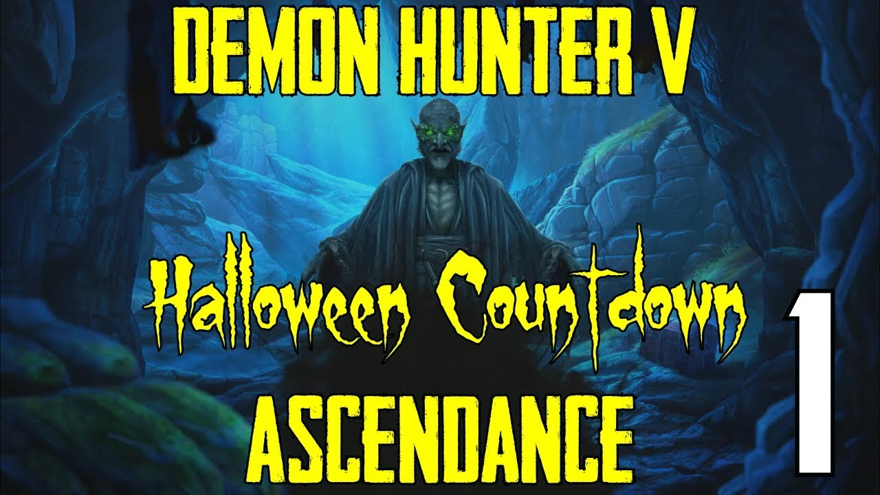 Let's Play - Demon Hunter 5 - Ascendance - Part 1