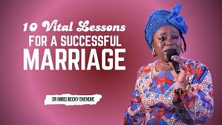 10 Vital Lessons For A Successful Marriage // Becky Enenche  #relationships #marriage
