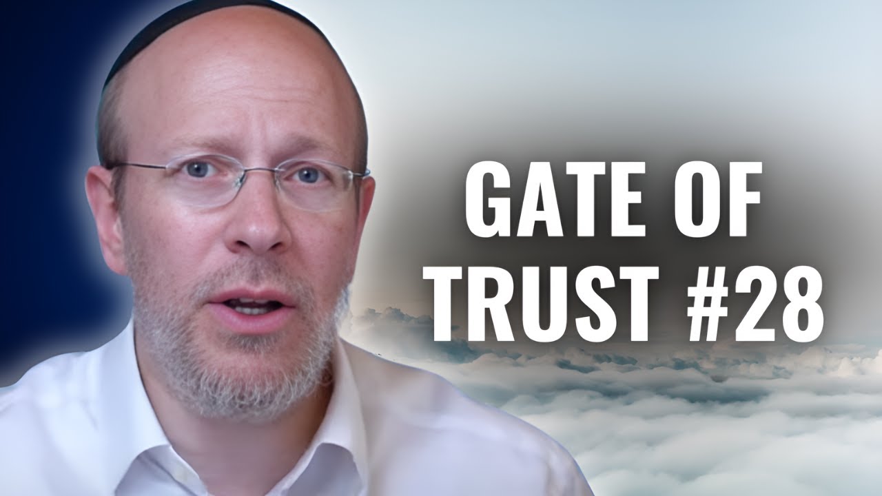 Weekly Class On Bitachon // Gate of Trust #28 - YouTube