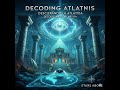 DECODING ATLANTIS: Ancient Disaster or Hidden Truth? | Stars Above by V2V #atlantis #atlantismystery