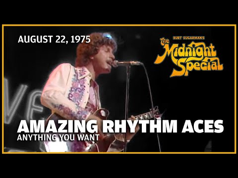 Anything You Want - Amazing Rhythm Aces | The Midnight Special