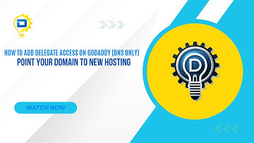 How to Add Delegate Access on GoDaddy (DNS Only) | Secure Domain Access for Web Developers