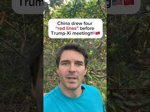 China’s Ambassador Gives Trump Four “Red Lines” Before Xi Meeting