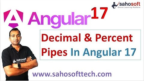 decimal & percent Pipes in Angular 17 | built in pipes in angular | Angular 17 Tutorials in Hindi