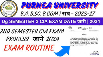 purnea university ba semester 2 cia exam | ba 2nd semester exam date 2023-27