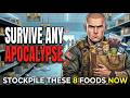 The 8 Foods That Survive ANY Apocalypse (Stockpile These Immediately)