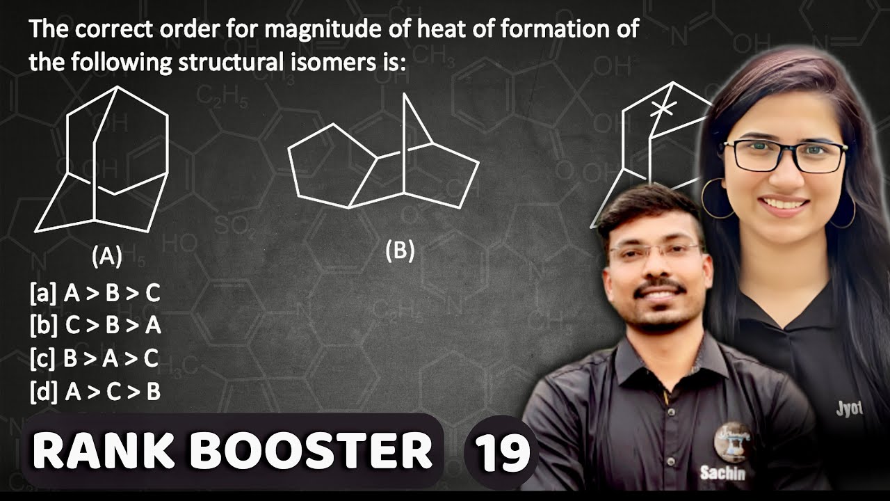 Rank Booster by J Chemistry | General Organic Chemistry | Heat of formation  | CSIR NET Questions