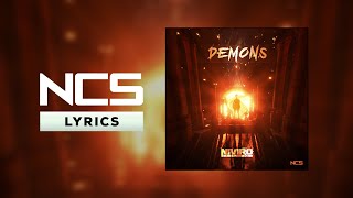 NIVIRO - Demons [NCS Lyrics]