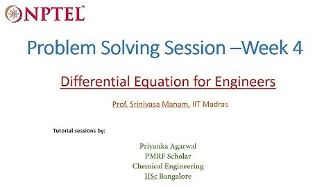 Problem-solving session Week 4: Differential equation for engineers