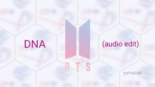 Dna - Bts Audio Edit