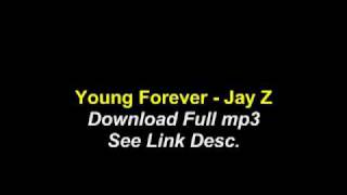 Young Forever - Jay Z