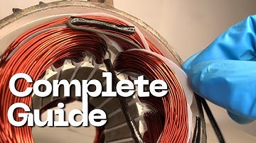 3 Phase Motor Rewinding Tutorial - Complete Guide