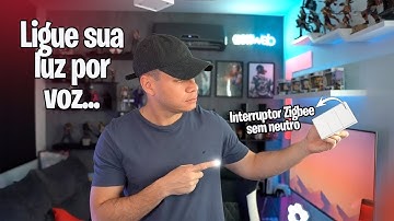 Interruptor sem fio neutro da ZemiSmart - O melhor que já testei Zigbee
