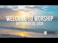 Forgiven and Forgiving - Worship September 20th 2020