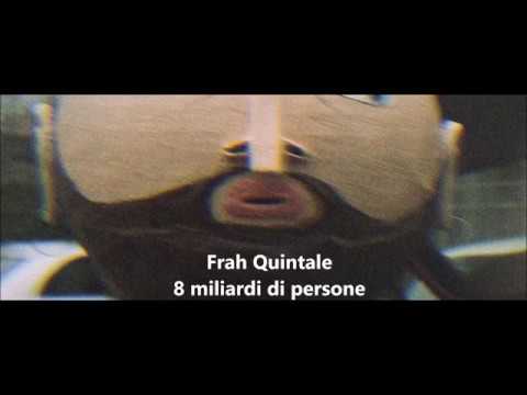 Frah Quintale 8 Miliardi Di Persone Testo