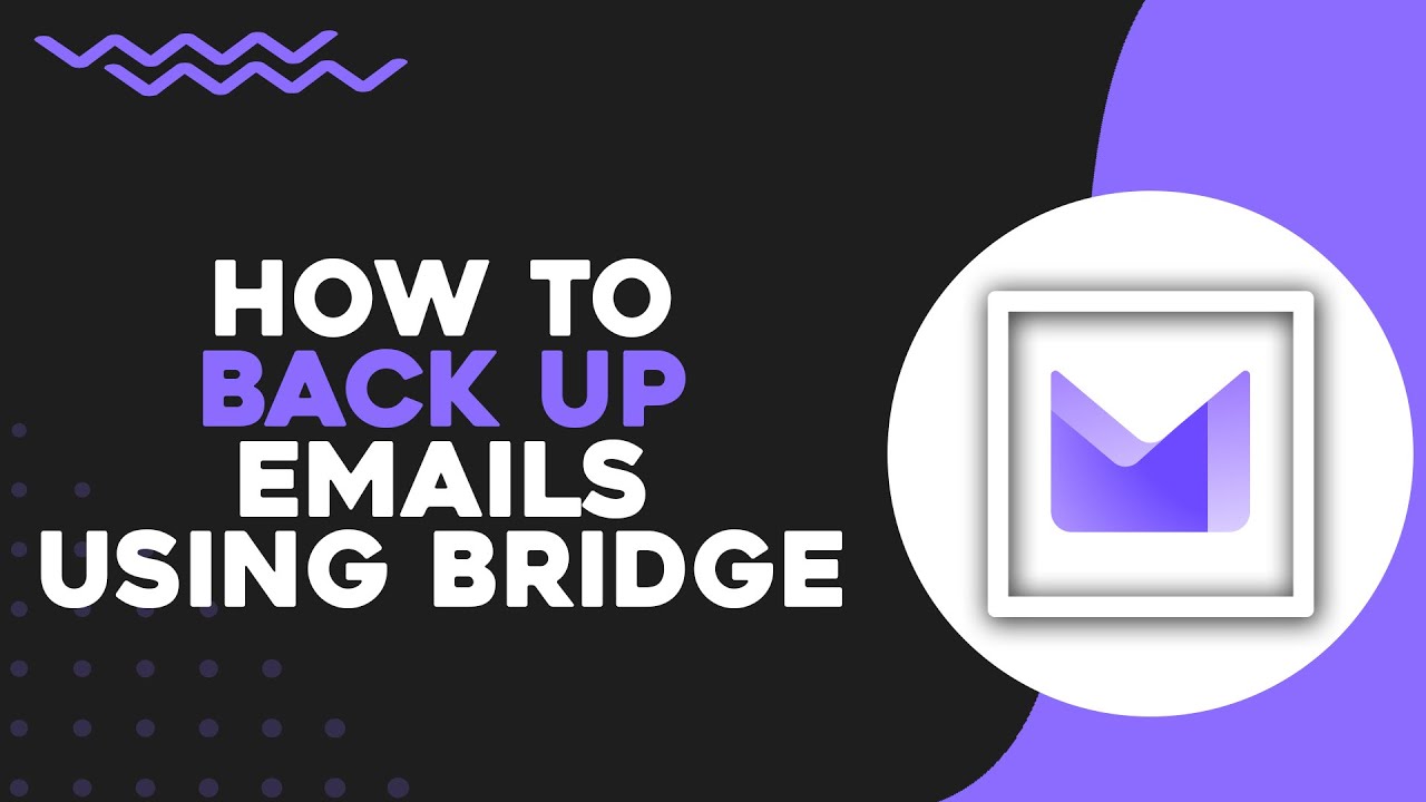 How To Back Up Emails Using Proton Mail Bridge (Quick Tutorial) - YouTube