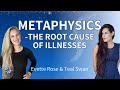 Evette rose  teal swan  the metaphysical root cause of illnesses