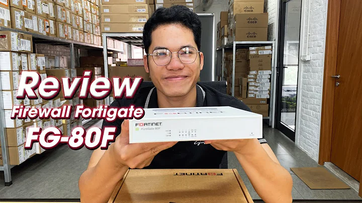 Review Firewall FortiGate FG-80F