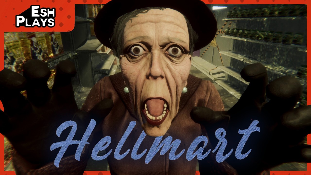 Shop Smart, Shop Hellmart | Esh Plays HELLMART