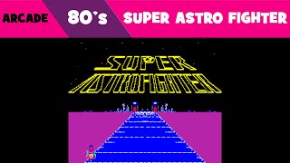 [Arcade] Super Astro Fighter (Data East, 1981)