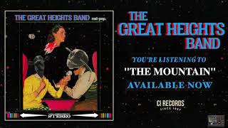 The Great Heights Band - "The Mountain"