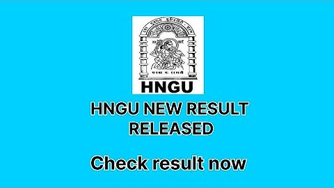 HNGU New Result Released