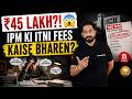🎓 How to Pay High IIM IPM Fees? 💰 | Education Loans, Scholarships & ROI Explained