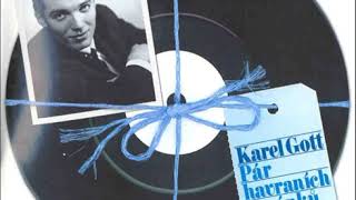 Karel Gott - Dívka s kyticí (27.6.1962)