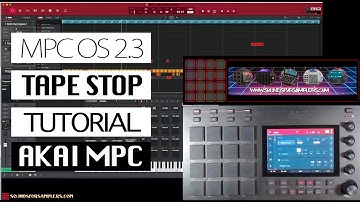 AKAI MPC 2.3 | Tape Stop XYFX Tutorial | MPC X | MPC LIVE | MPC TOUCH