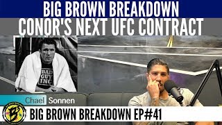 Conor's Next Fight Contract Will Have To Break the Mold, Potential for UFC Ownership