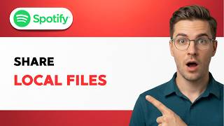 How to Share Local Files on Spotify [2026 Full Guide]