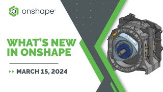 What's New in Onshape 1.178 (Sketch Appearances, Hole Feature Refresh, Measure on Component Drag)