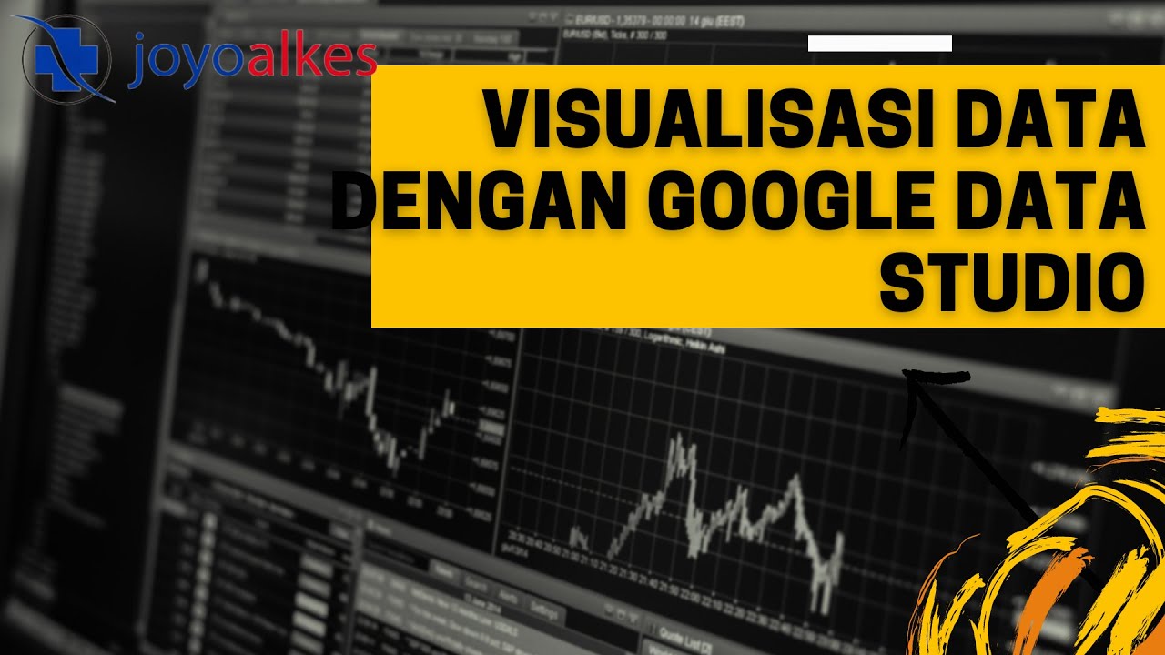 Visualisasi Data dengan Google Data Studio - YouTube