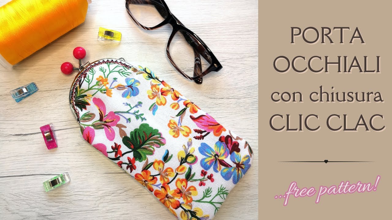 Porta occhiali con chiusura clic clac + cartamodello 😎 Diy vintage glasses case, free pattern