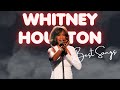 Whitney Houston Greatest Hits Full Album 2024 – Whitney Houston Best Song Ever All Time