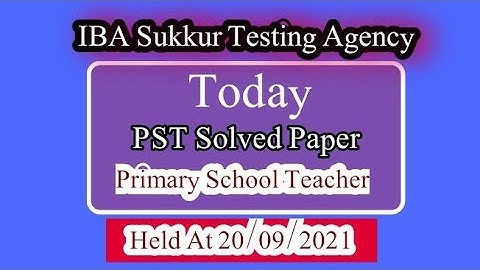 Today PST Fully Solved Paper by IBA |Held at 20/09-2021 | IBA Solved Paper | (@TEXTBOOKMCQSGMN )