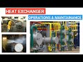 Heat Exchanger | Operations & Maintainance